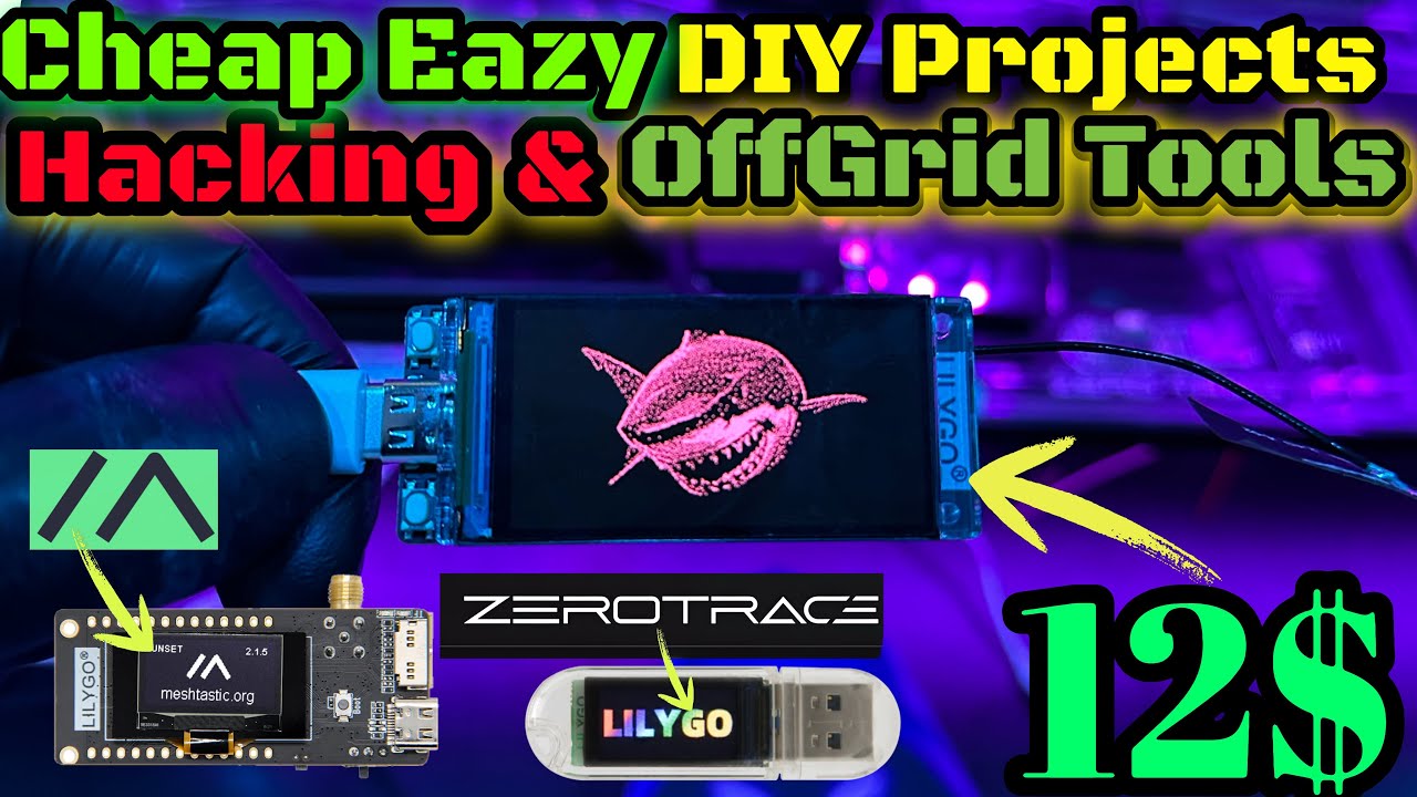 The Ultimate Affordable DIY LilyGo Gadget Projects &ndash; Off-Grid Comms & Pentesting Tools! 12$ to 40$! 