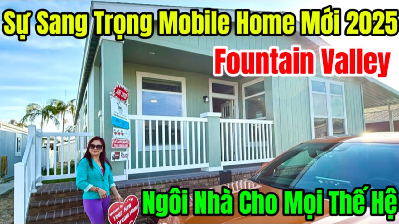 Mobile Home 2025 Mới Đẹp TP Fountain Valley Học Khu Tốt, Hoàn Hảo Cho Gia Đình Ở Mọi Lứa Tuổi