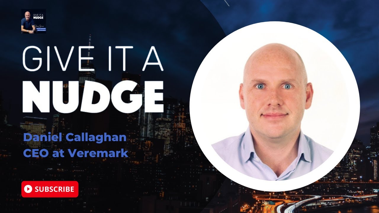 On a mission to help the world trust faster: Daniel Callaghan, CEO of Veremark