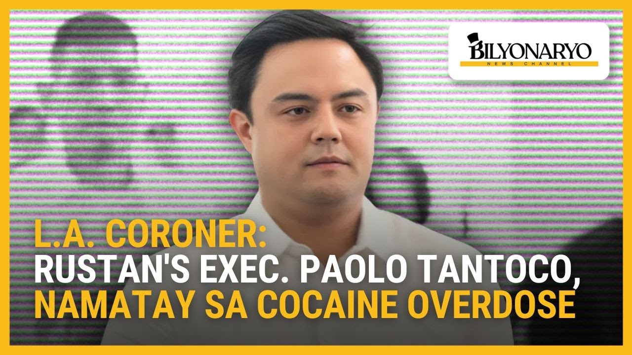 L.A. coroner: Rustan's exec. Paolo Tantoco, namatay sa cocaine overdose | Agenda Weekend