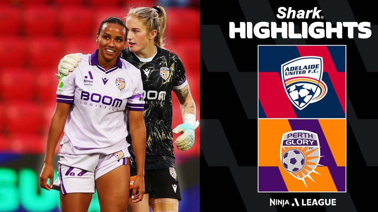 Adelaide United v Perth Glory | SHARK HIGHLIGHTS | Ninja A-League 2025-26 | Round 19