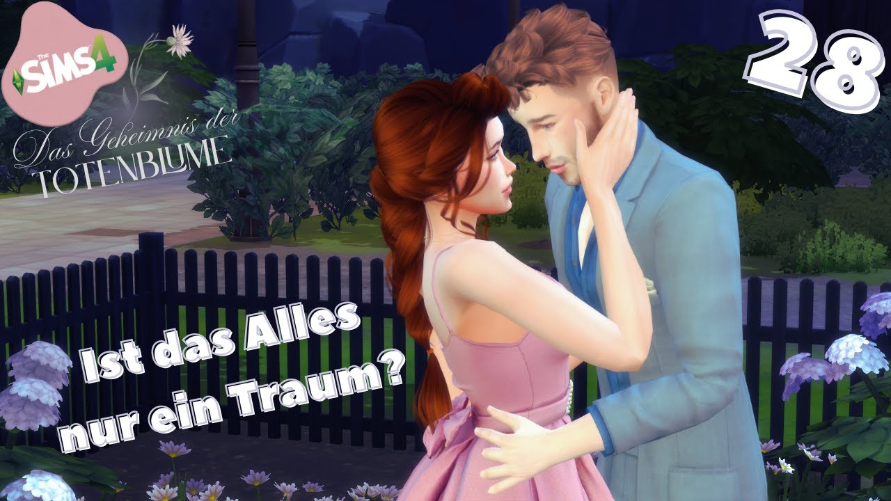Ist das Alles nur ein Traum? 💍| Die Sims 4 Das Geheimnis der Totenblume 28 | SimBerry