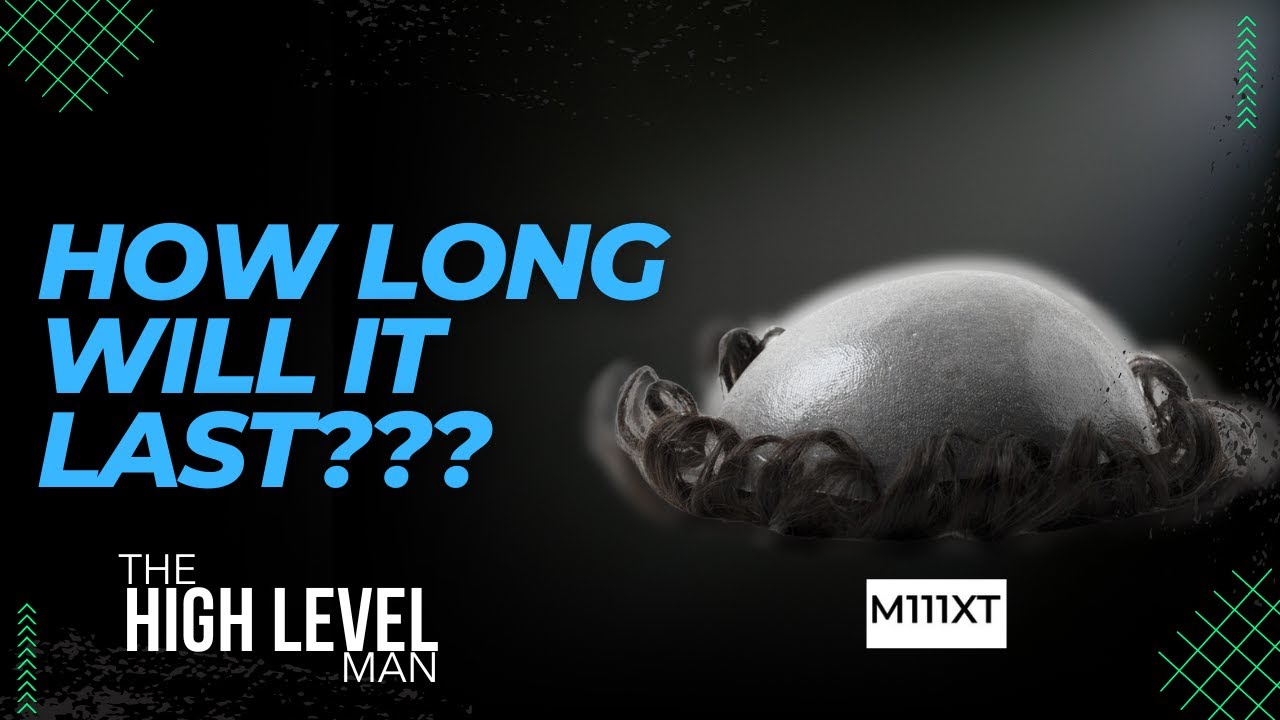 How Long Will It Last??? | Hair System