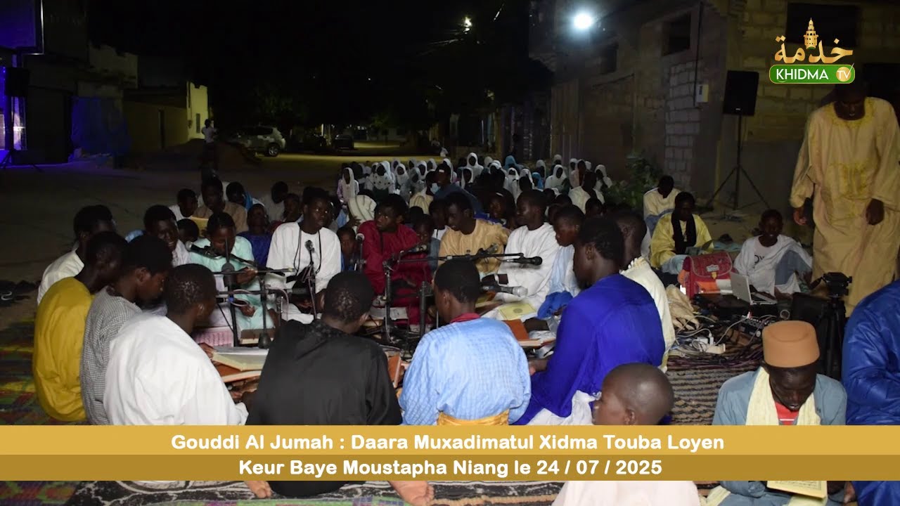 Gouddi Al Jummah  Keur Baye Moustapha Niang le 24  07  2025