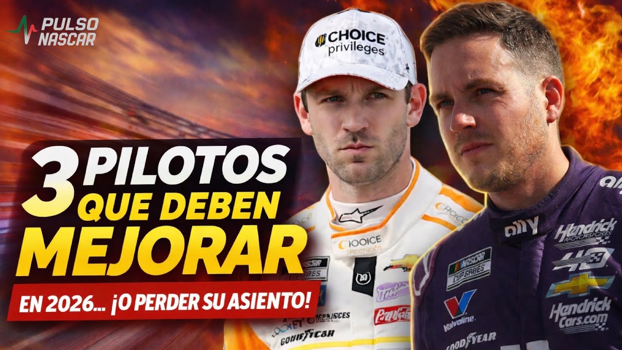 ¡Estos 3 pilotos se juegan su CARRERA en la NASCAR 2026!