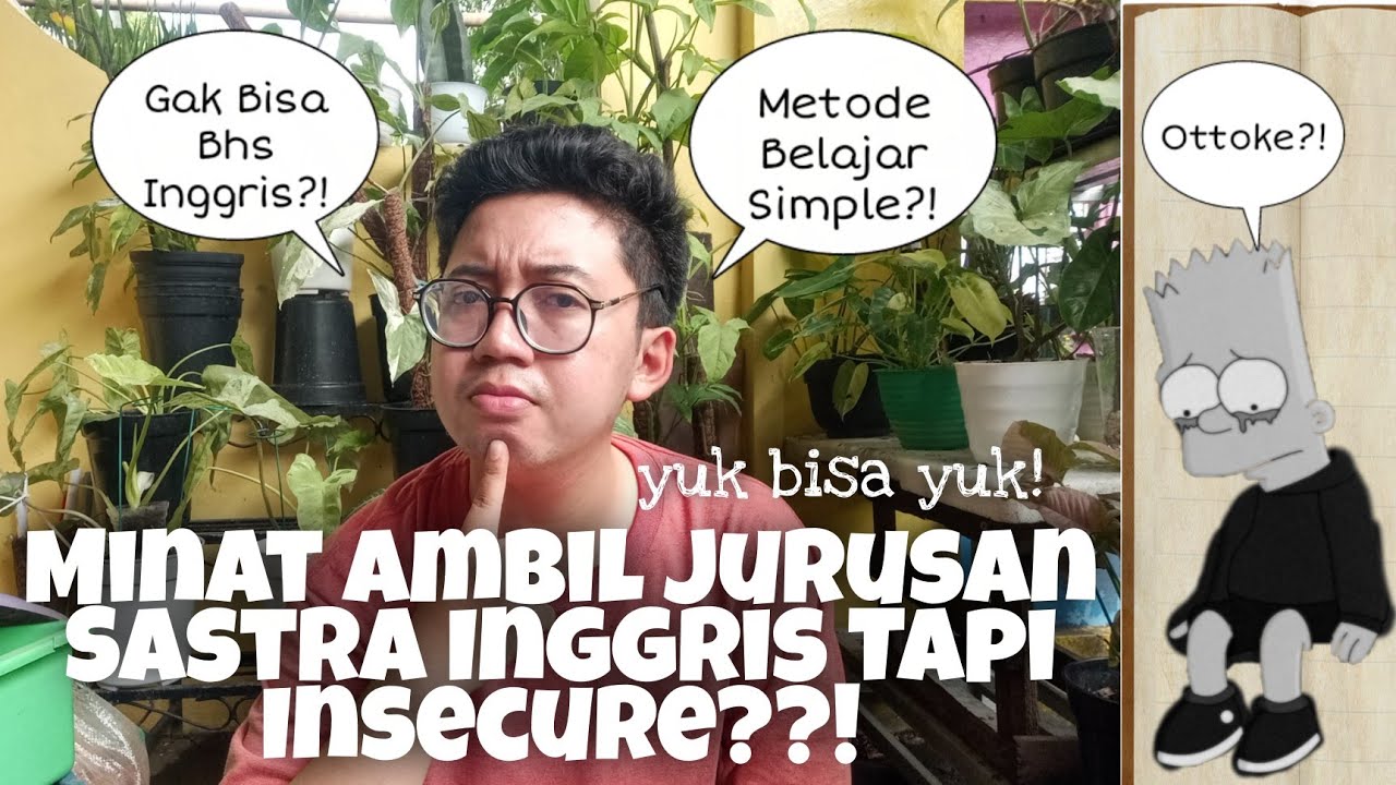 Tips Masuk Jurusan Sastra Inggris dan Metode Belajar Bahas Inggris Sederhana! #englishliterature