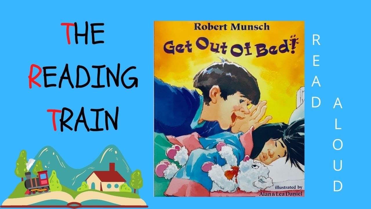 📕 Kid's Read Aloud : Get Out Of Bed By Robert Munsch
