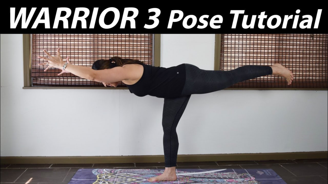 How to Do WARRIOR 3 - Yoga Pose Tutorial
