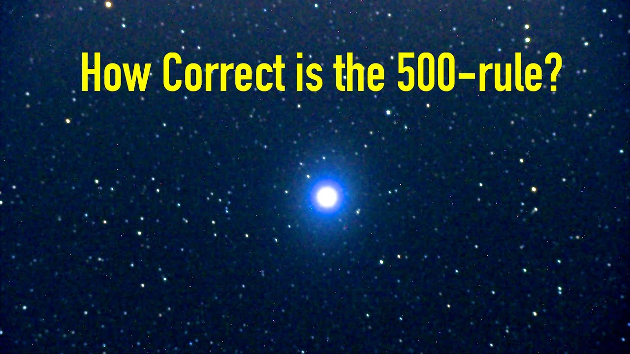 How Correct is the 500-Rule? - Experimental Astrophotography