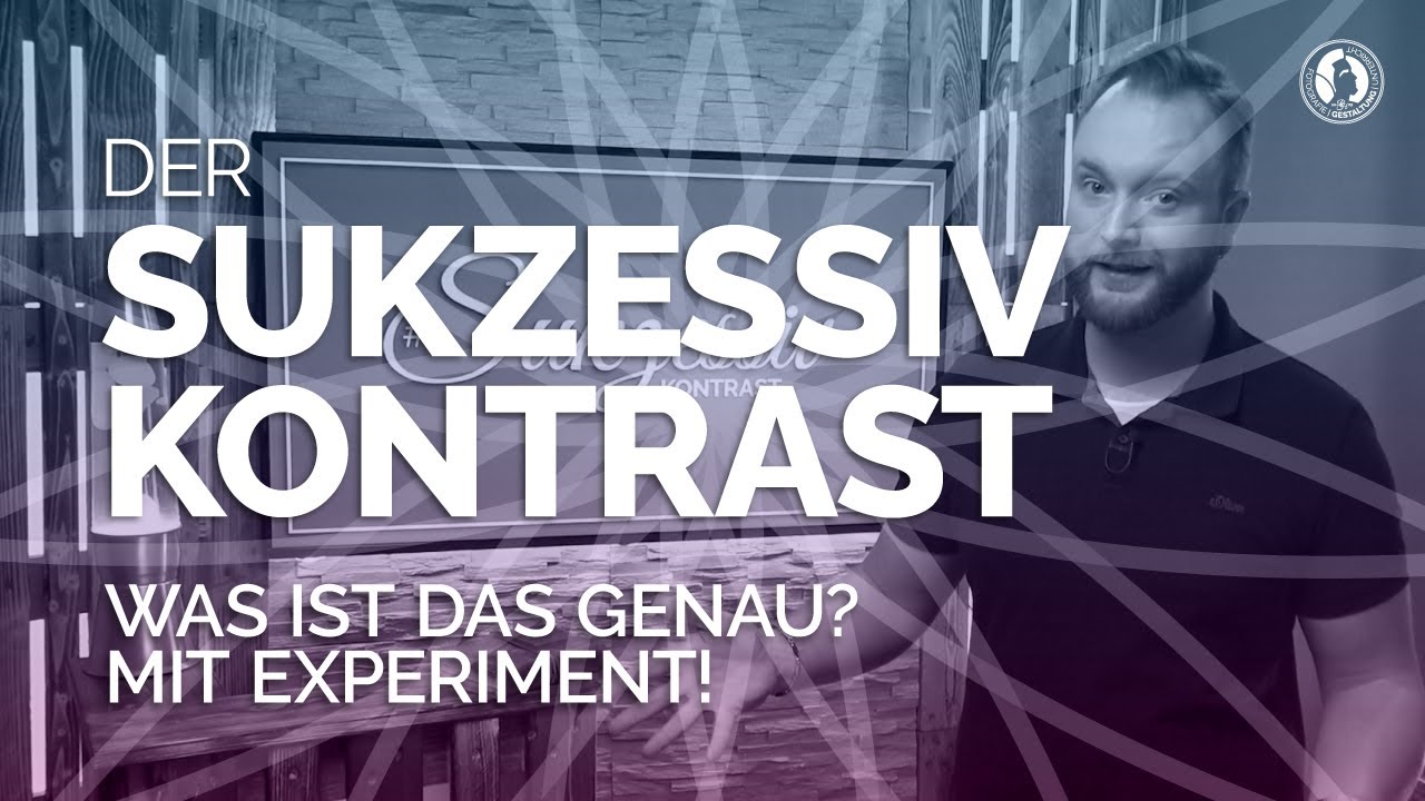 Der Sukzessivkontrast - Was das ist - Wie du ihn vermeiden kannst