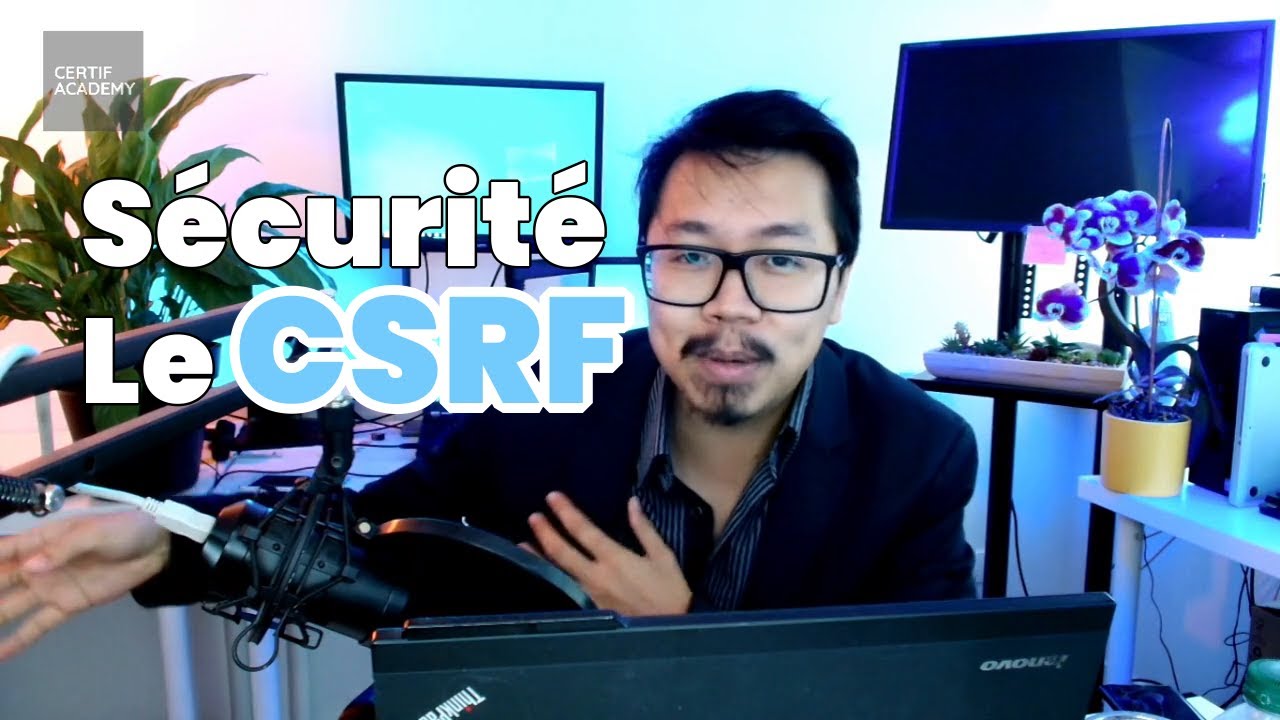 Sécurité : l'idée de l'attaque CSRF !