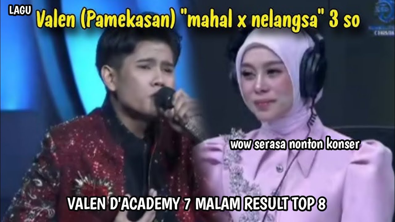 Valen Pamekasan - MAHAL - D'Academy 7 top 8 result malam pertama 