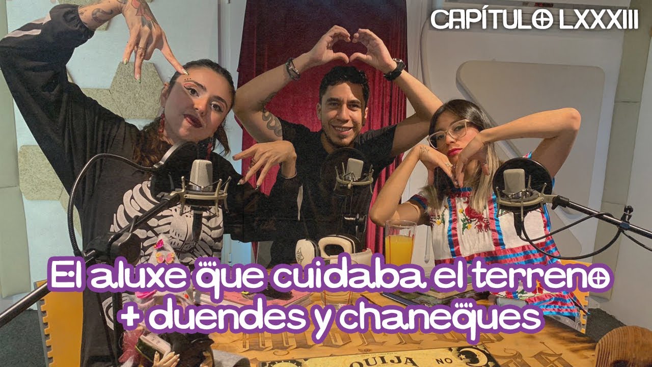 Cap. 83: El aluxe que cuidaba el terreno + duendes y chaneques con FEPO de @podcastparanormal