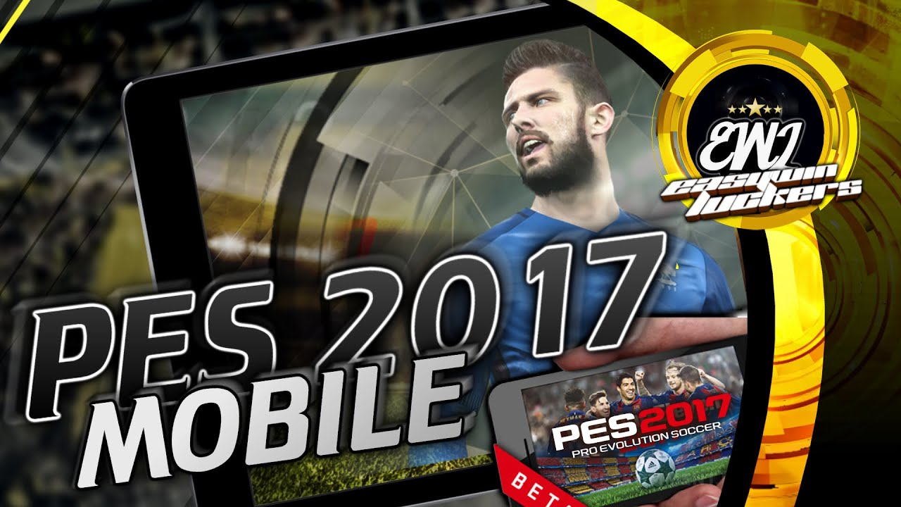 PES 2017 MOBILE? НОВЫЙ КОНКУРЕНТ FIFA MOBILE? | NEWS