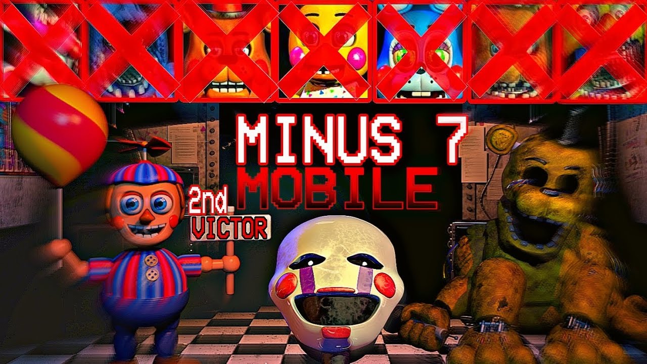 FNaF 2 - 10/20 Minus 7 Mobile (2nd Victor)