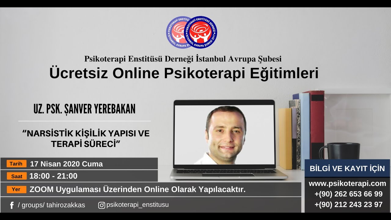 Uz. Psk. Şanver Yerebakan - Narsisistik Kişilik Yapısı ve Terapi Süreci - PED Anadolu Şubesi
