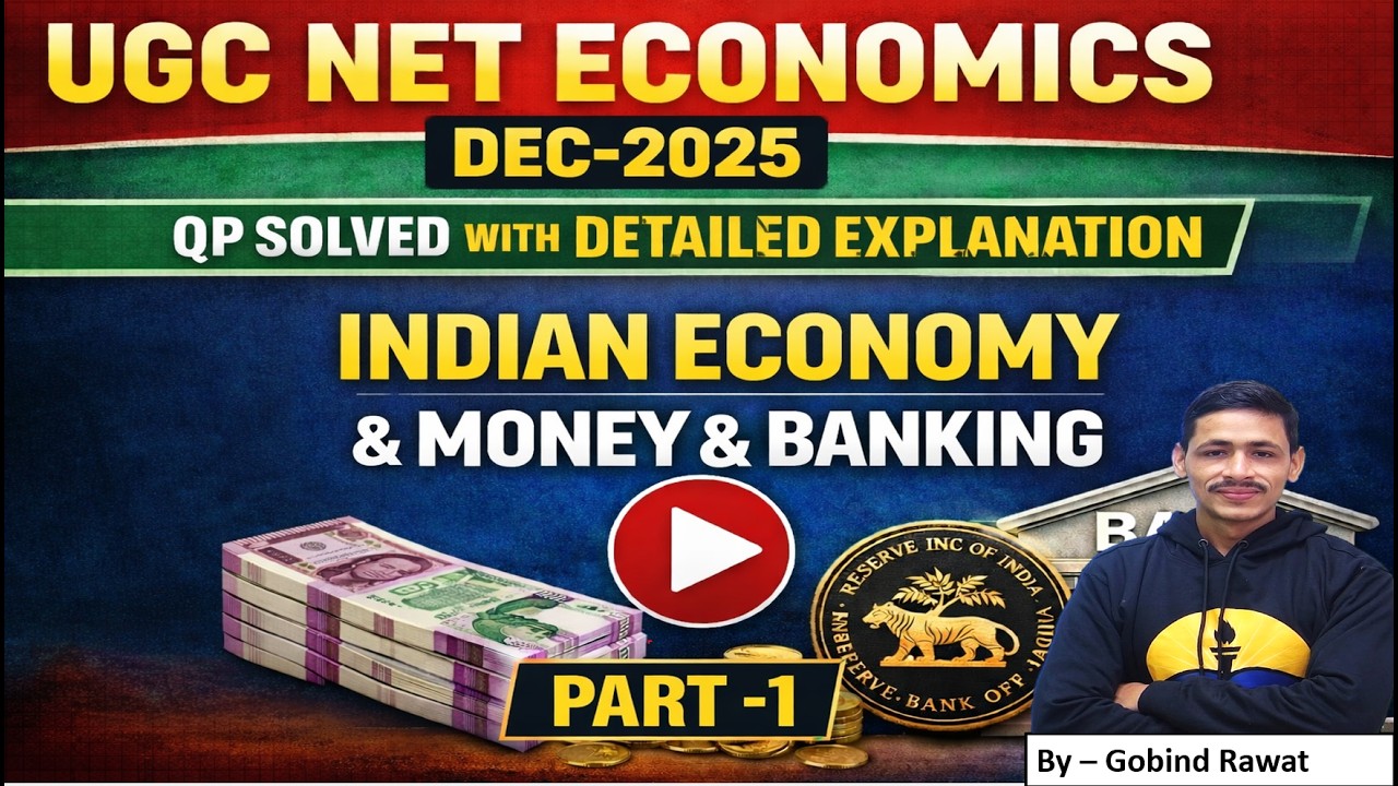 INDIAN ECONOMY AND MONEY & BANKING| Part-1 - SOLVED| UGCNET ECONOMICS DEC-2025|