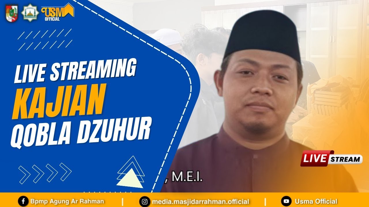 🔴 Live Kajian Qobla Dzuhur | Ustadz H. Muhammad Ridwan, S.E.I., S.Pd., M.E.I