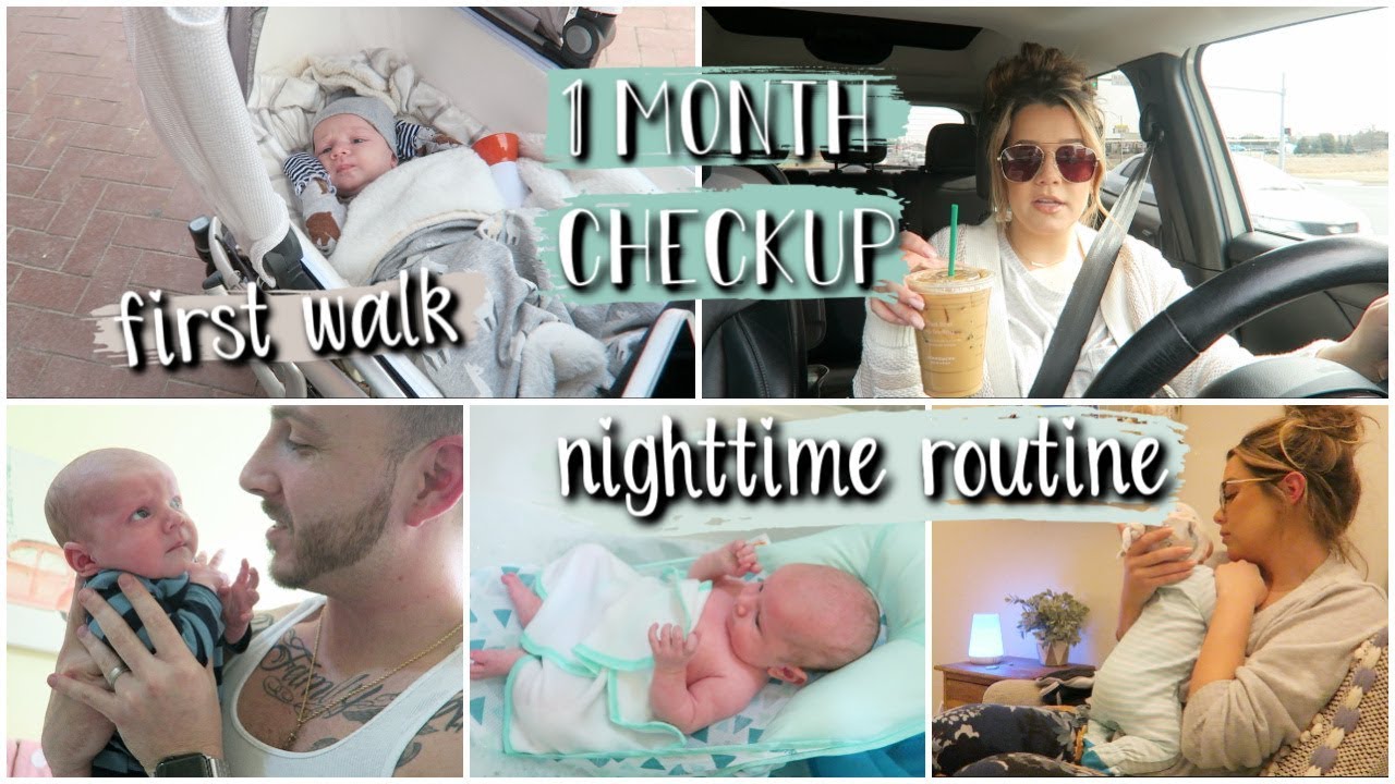 First Walk, 1 Month Checkup & Our Nighttime Routine with Baby!