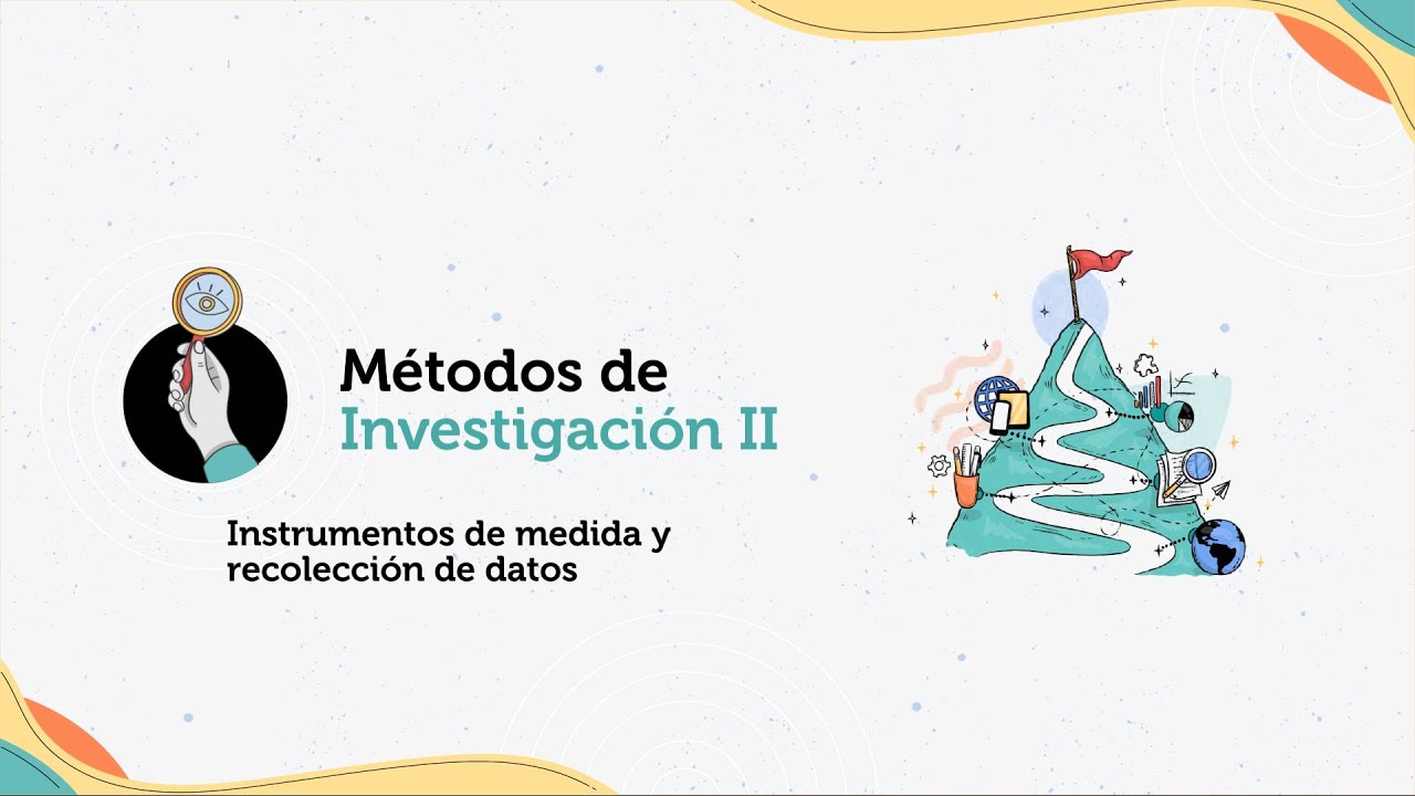 Instrumentos de medida y recolección de datos