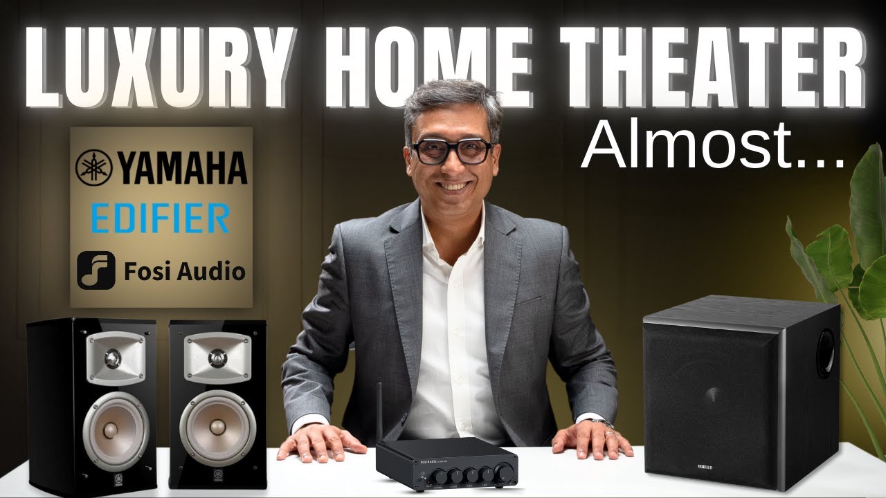 Best Home Theatre in India | Yamaha + Edifier + Fosi Audio | Luxury Home Theatre System