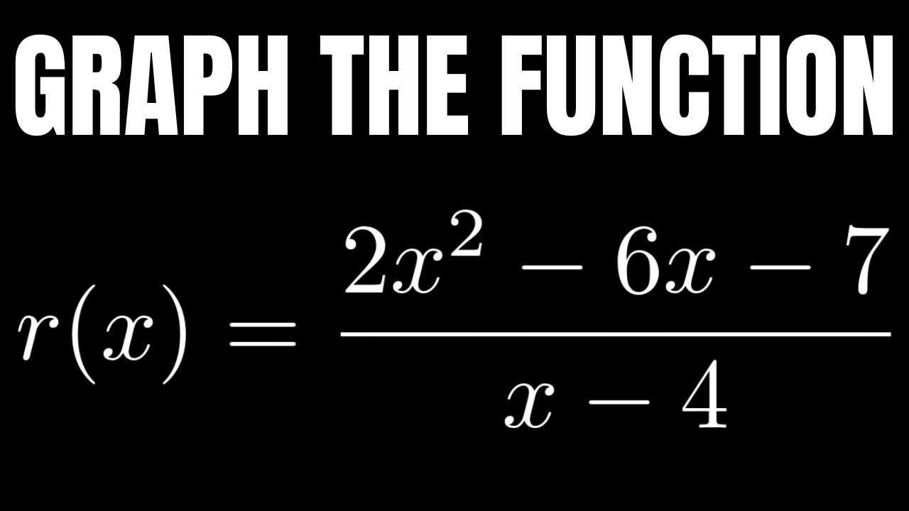 Learn How to Graph a Rational Function That Has an Oblique/Slant Asymptote