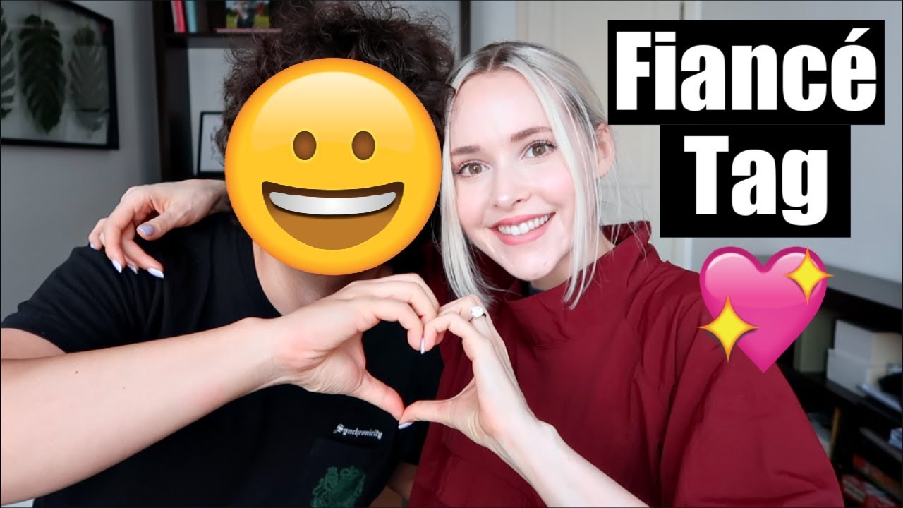 Get To  Know My Fianc&eacute; | How We Met, Age Difference, His Job