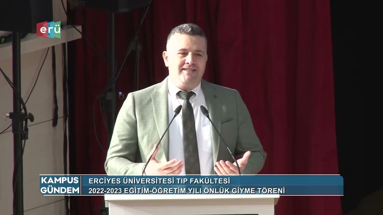 ERÜ Tıp Fakültesi Önlük Giydirme Töreni