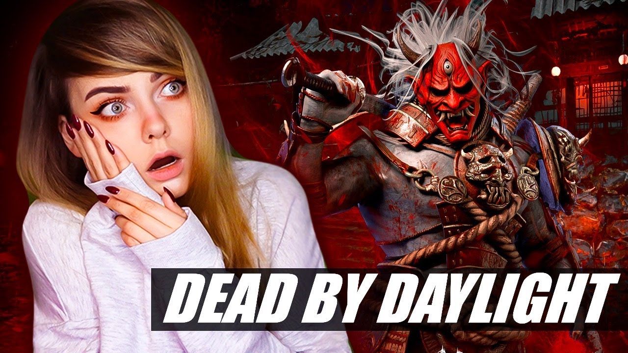 DEAD BY DAYLIGHT С ДЕВЧОНКАМИ