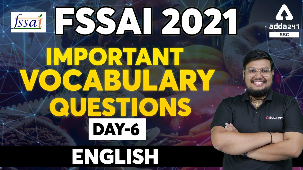 FSSAI 2021 | English | Expected Questions with Previous Year Questions, Day - 6