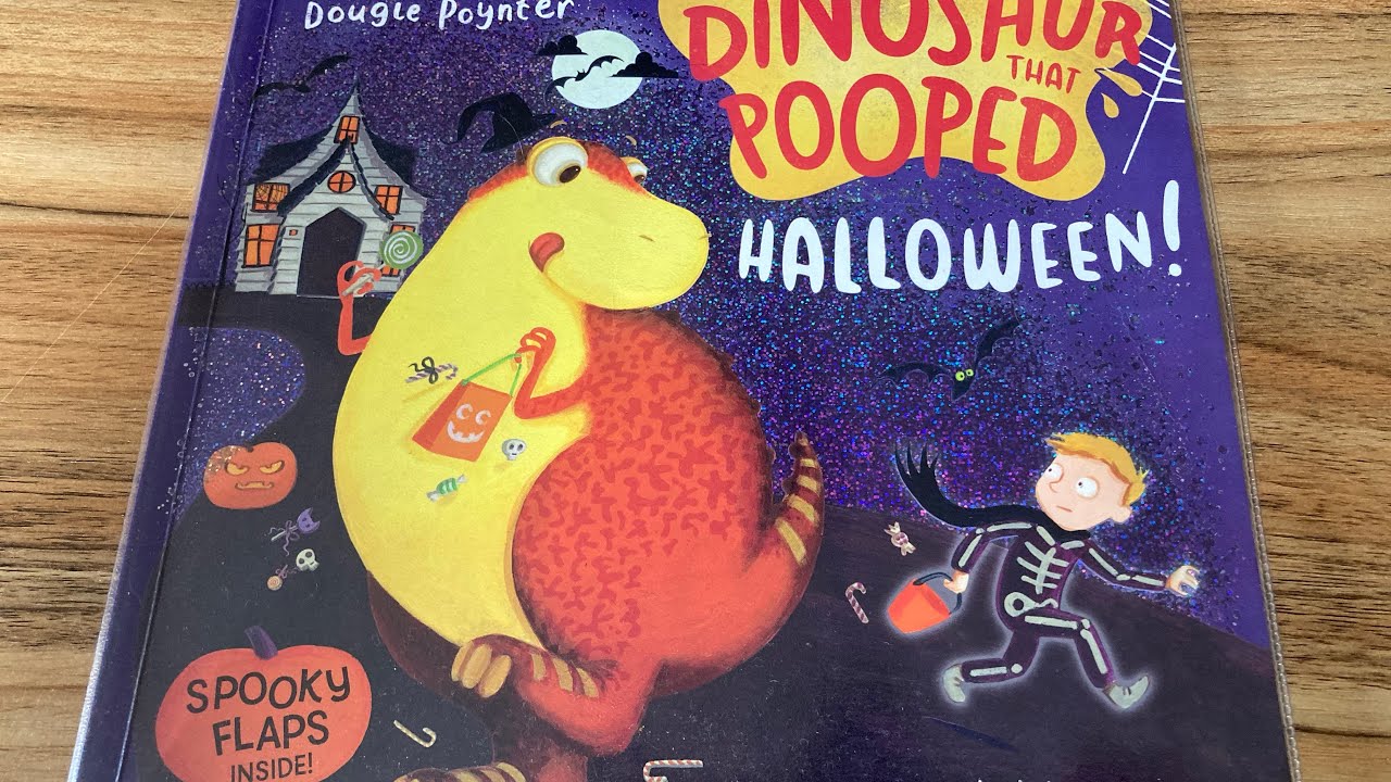The Dinosaur that Pooped - Halloween