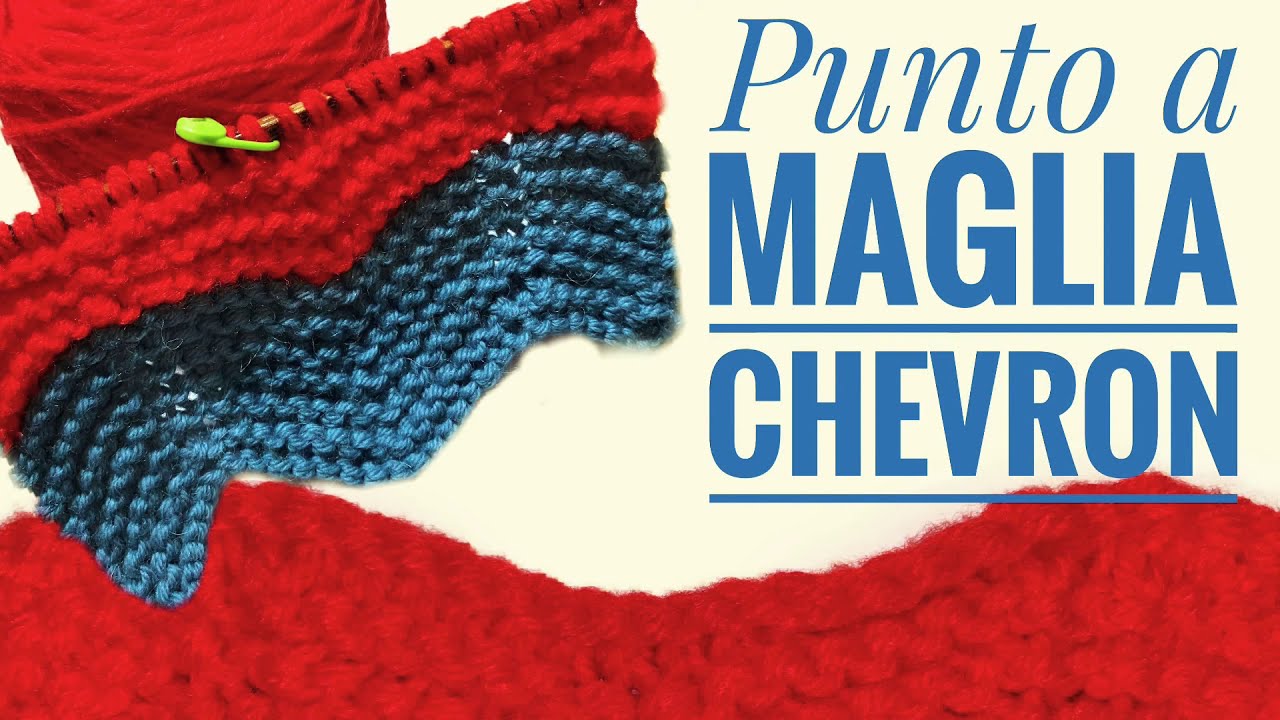 @TUTORIAL punto a maglia CHEVRON, #knitting, #knittingchevron, @handmade, @knittingpattern,