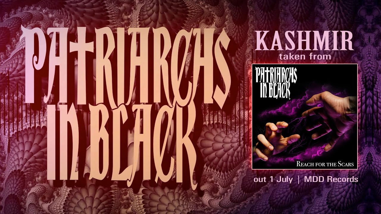 PATRIARCHS IN BLACK - Kashmir [feat. Jimmy Gnecco] (official video)