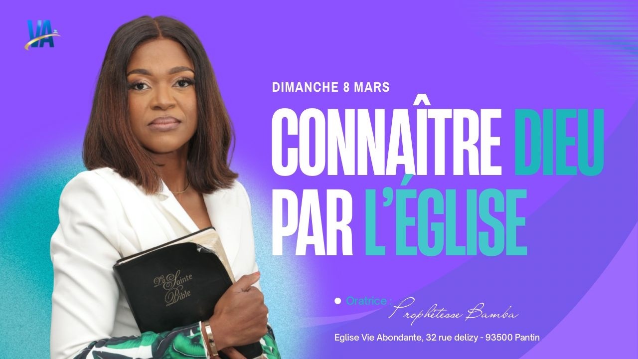 Connaître Dieu par l'église  - Avec la PROPHÉTESSE BAMBA