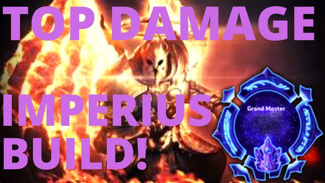 Imperius Angelic Armaments - TOP DAMAGE IMPERIUS BUILD! - Grandmaster Storm League