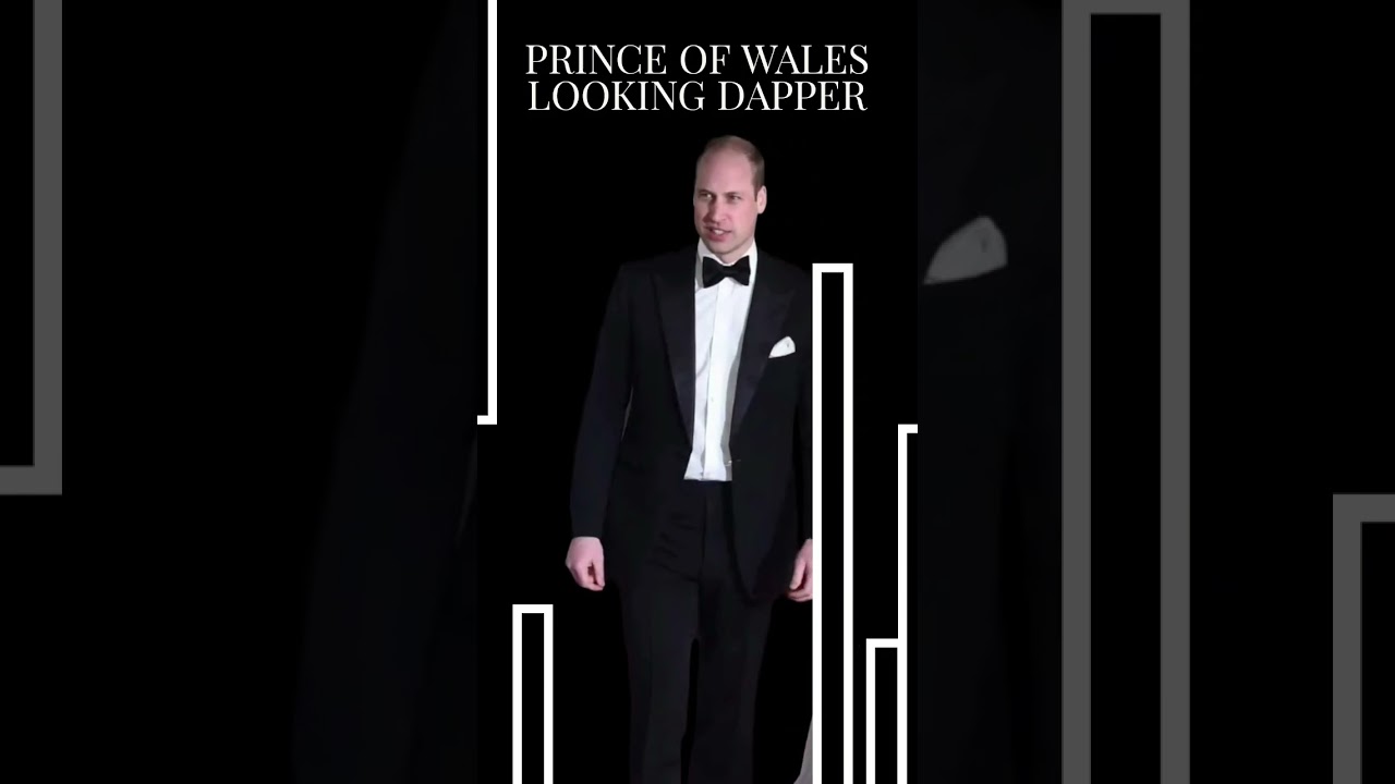 PRINCE OF WALES LOOKING SUPER DAPPER 