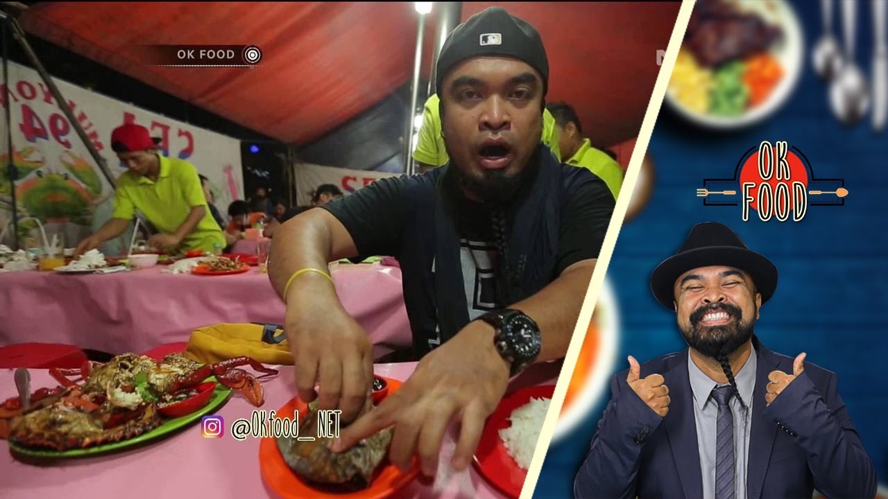OK FOOD Episode 11 - Kepiting Bakar Seafood 94 Mulyono