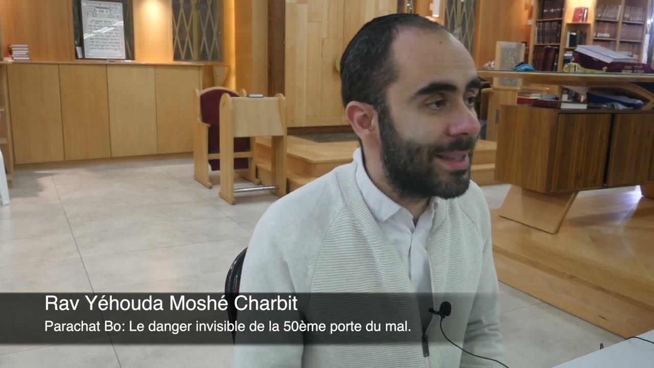 Parachat Bo: Le danger invisible de la 50ème porte du mal