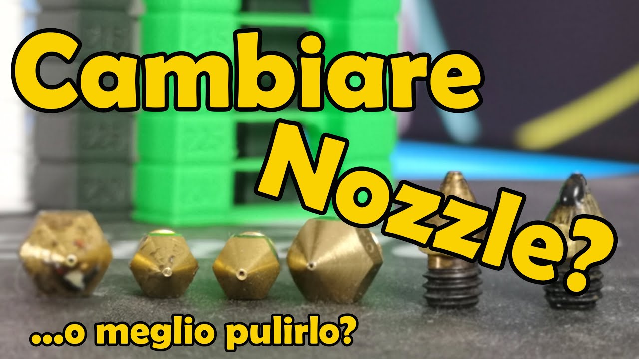 Stampa 3D -  Scopriamo insieme quando è meglio cambiare il Nozzle e come farlo.