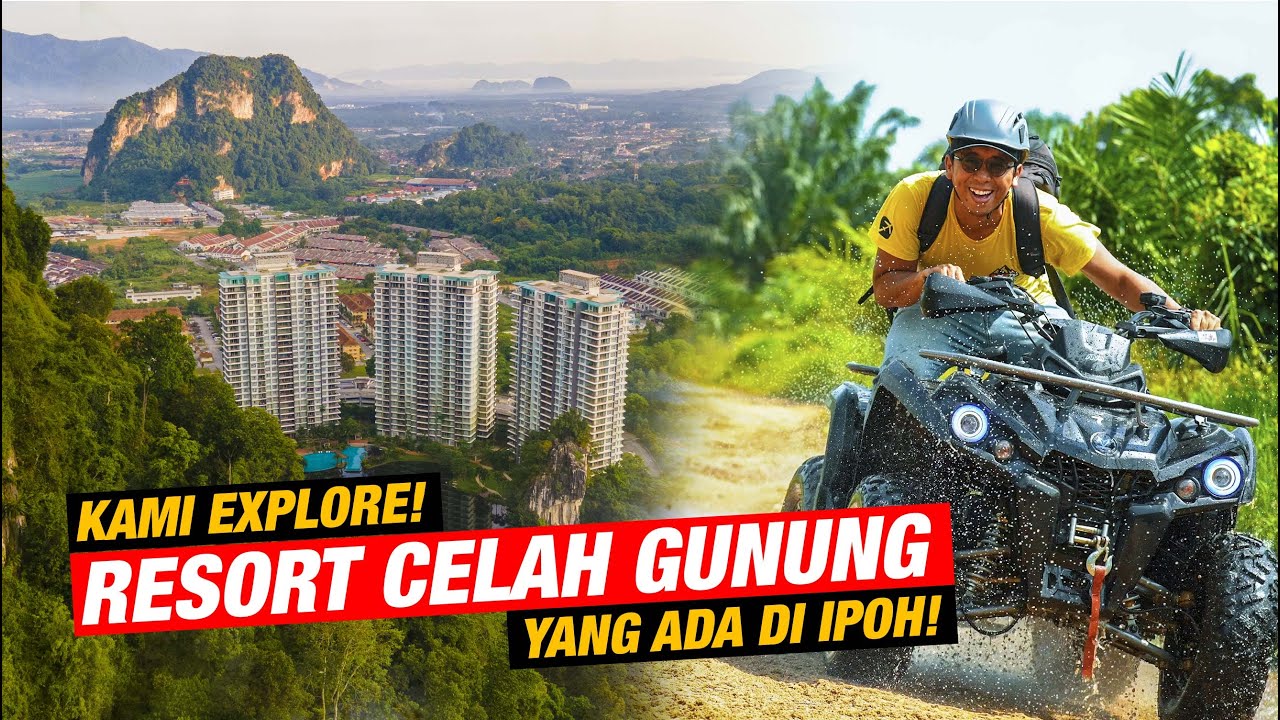 Kami Explore Resort Celah Gunung yang Unik di Ipoh