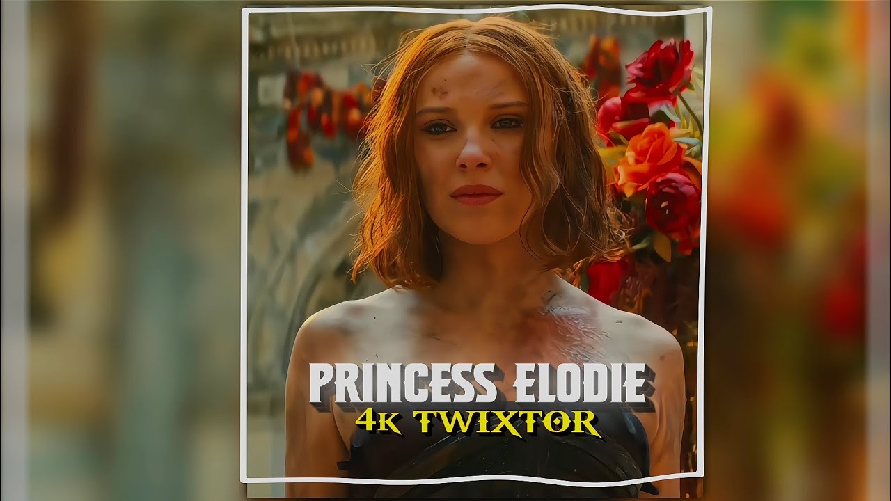 PRINCESS ELODIE [DAMSEL]4K60FPS TWIXTOR | SAM TWIX | FREE CLIPS