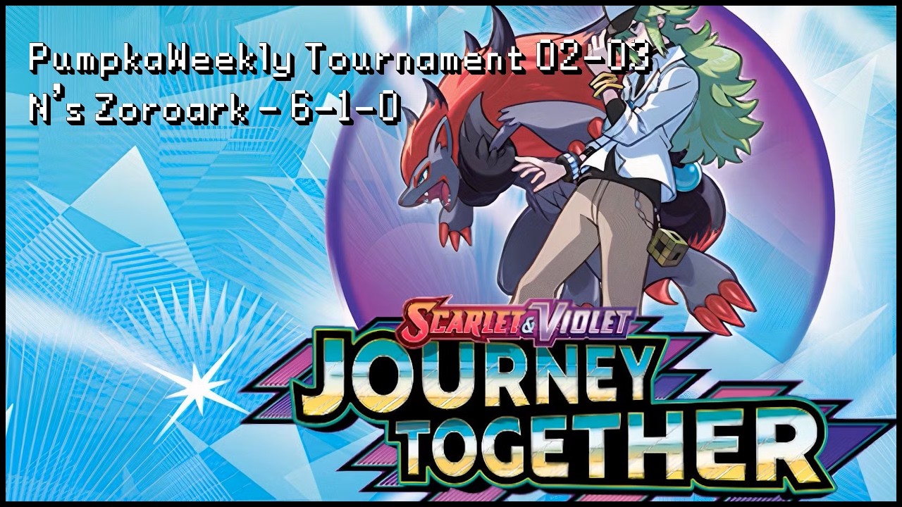 N's Zoroark - The Art of the Trade (PumpkaWeekly 02-03 Tournament Run)