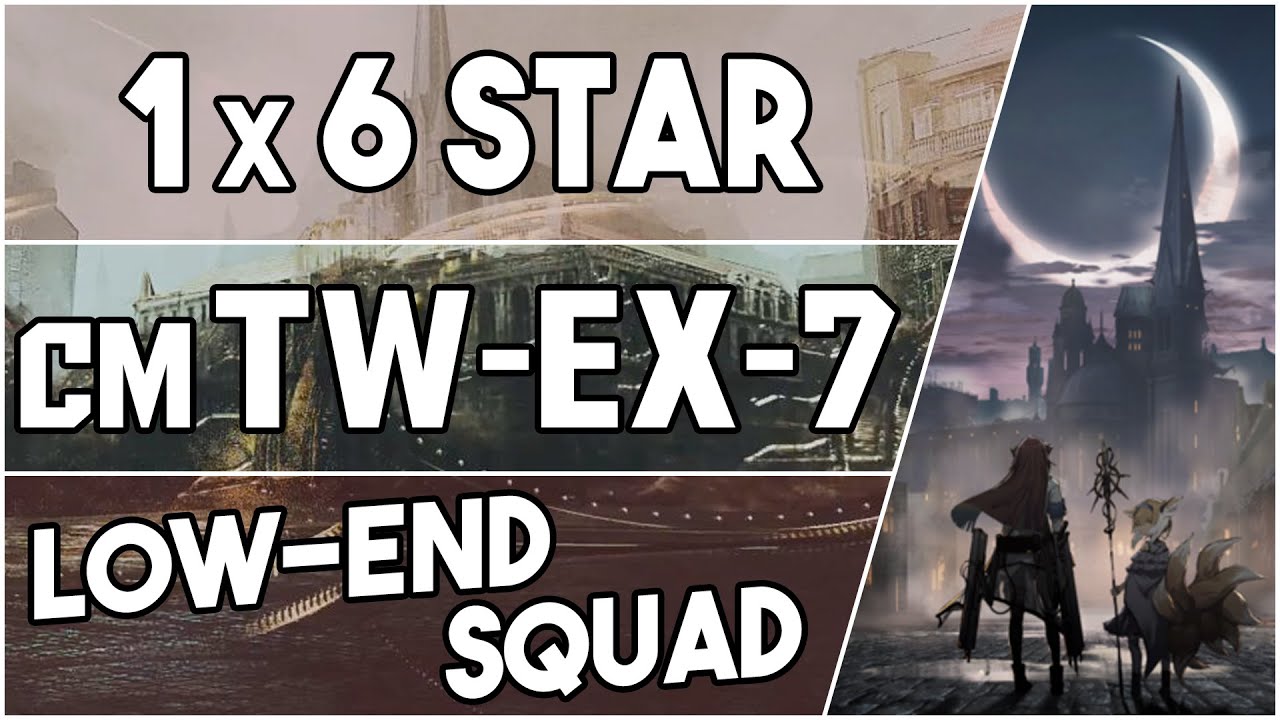 【明日方舟/Arknights】[TW-EX-7 Challenge Mode] - Low End Squad - Arknights Strategy