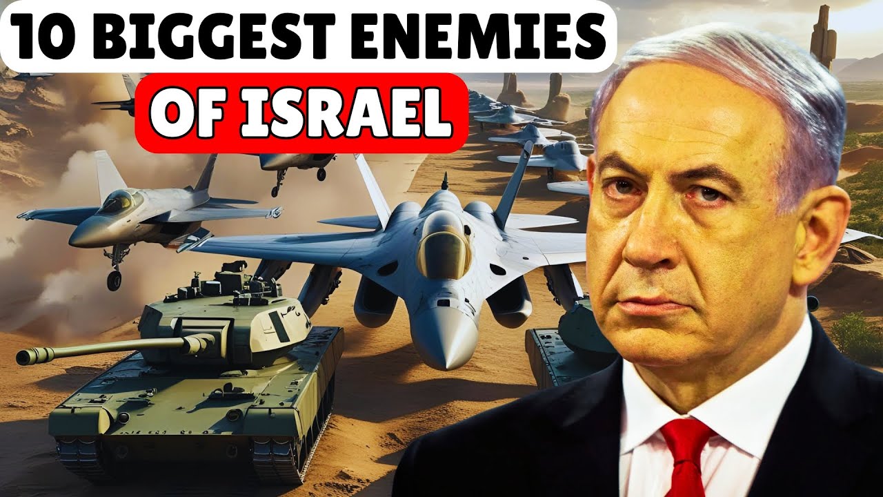TOP 10 Biggest ENEMIES of the ISRAEL in 2025!