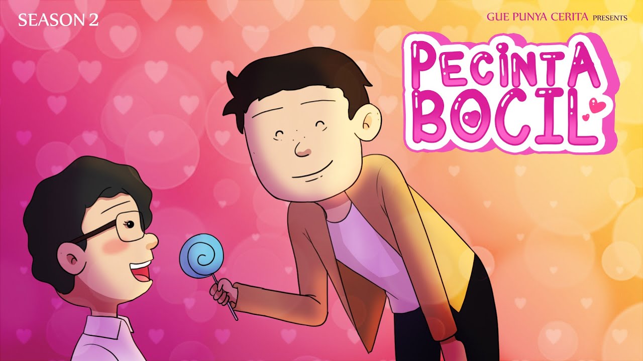 Gue Punya Cerita - Pecinta Bocil - SEASON 2