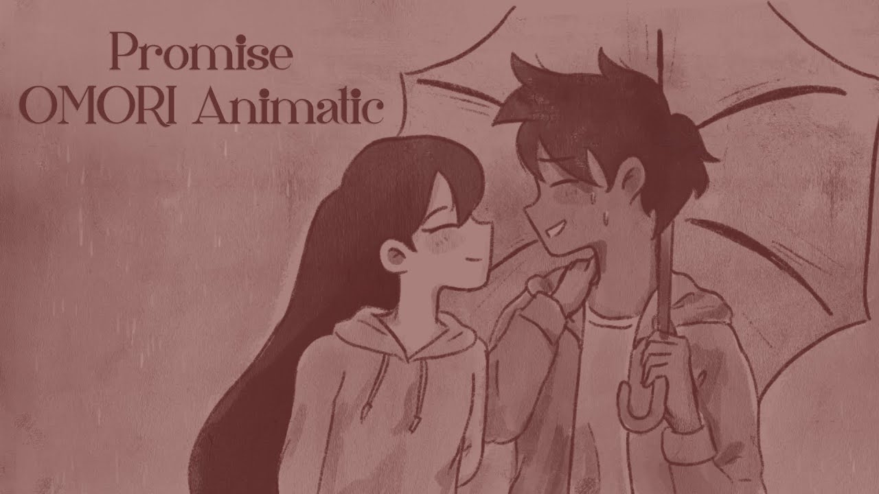 OMORI Animatic (HeroMari) - Promise