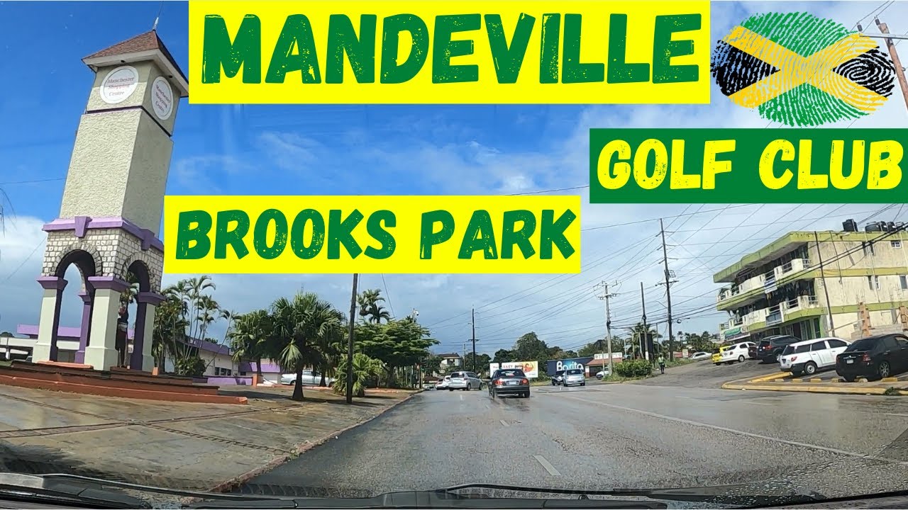MANDEVILLE | BROOKS PARK | MANCHESTER GOLF CLUB | MANCHESTER | #JAMAICA