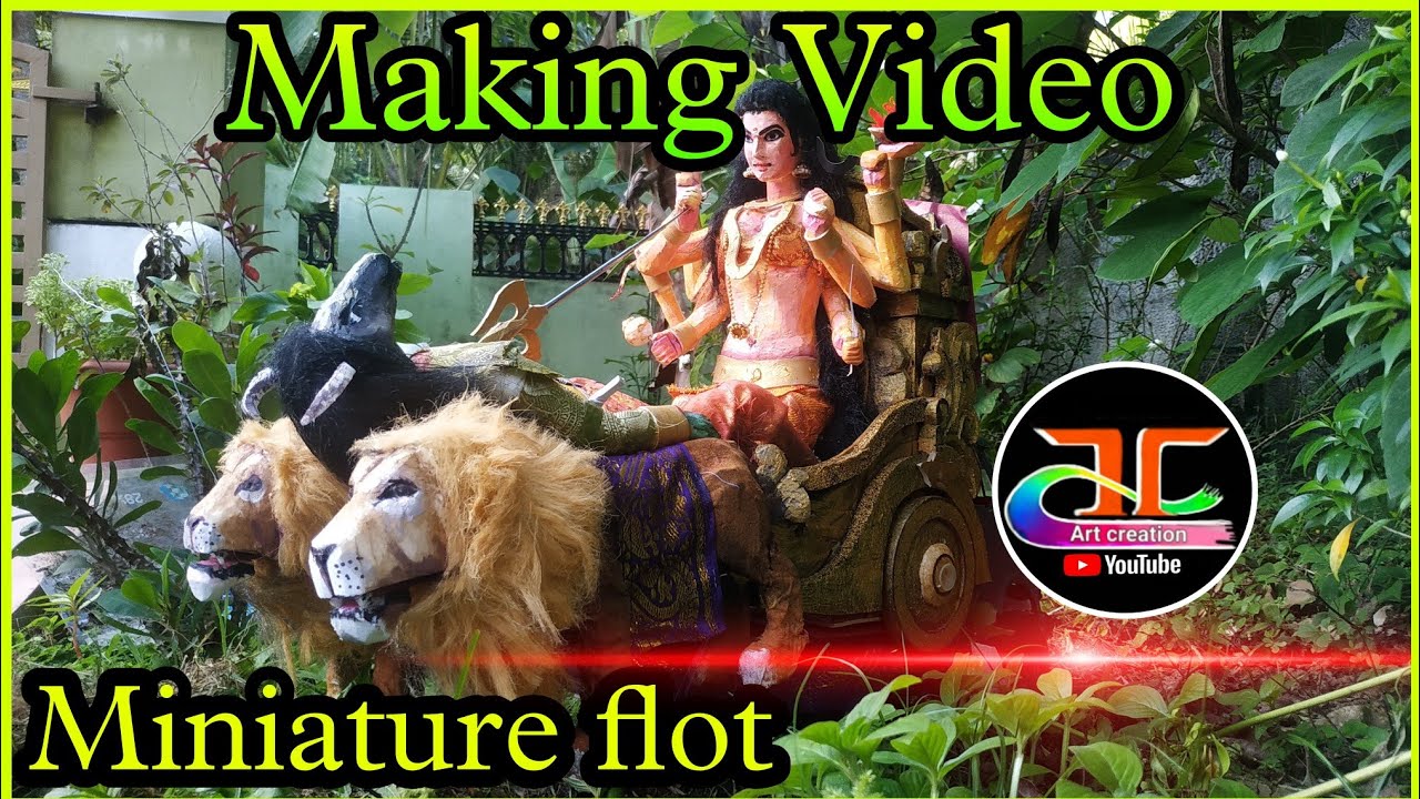 യുവദുർഗ്ഗ miniature flot Making video
