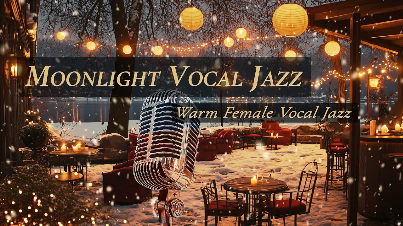 Moonlight Vocal Jazz 🌙✨ Warm Female Jazz – Midnight Café Session