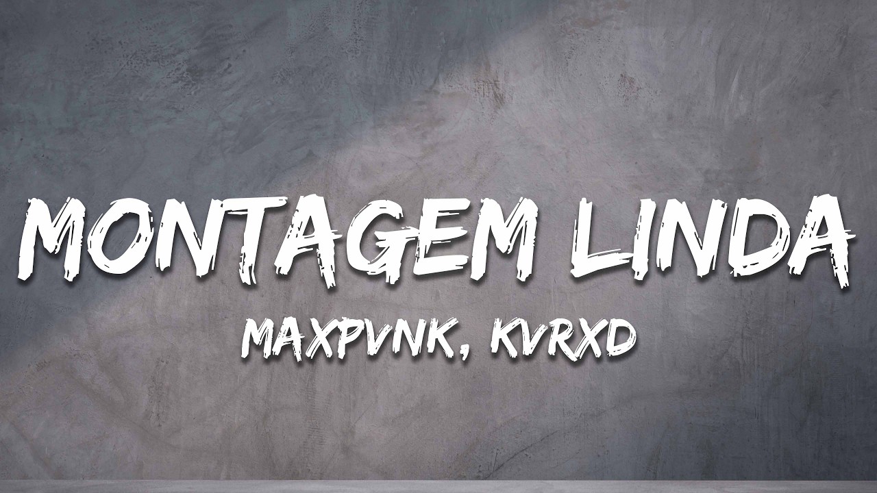 MAXPVNK & KVRXD - MONTAGEM LINDA